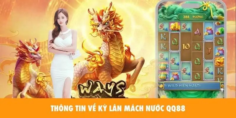 kỳ lân mách nước qq88